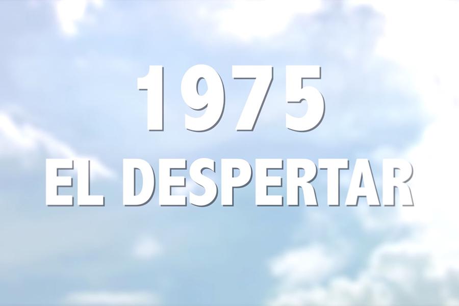 «1975. El Despertar»