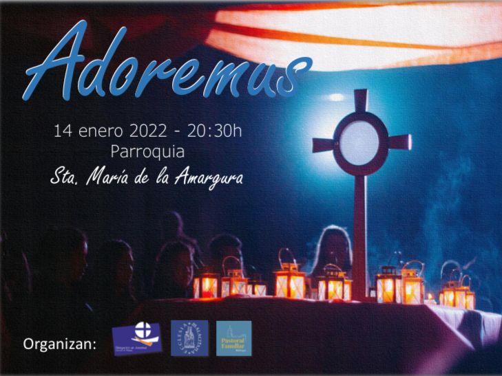 Adoremus se vuelca hoy con la familia