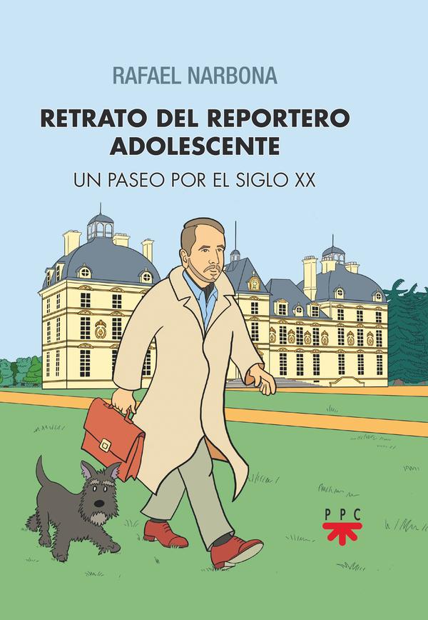 Libro recomendado: Retrato del reportero adolescente