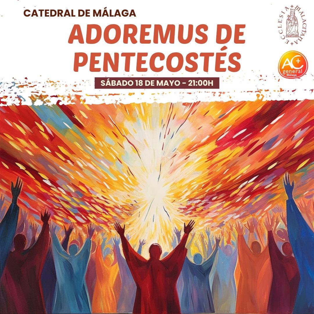La Catedral acoge el Adoremus de Pentecostés